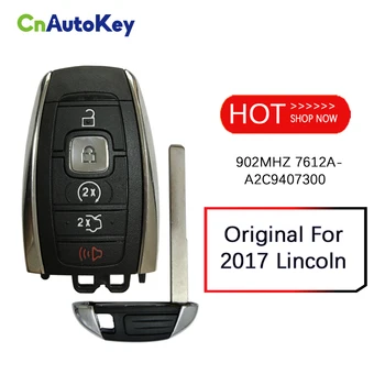 CN093002 Оригинал За 2017 Lincoln Smart Key 5 Бутон 902 Mhz Fcc M3N-A2C9407300 164-R8226 5933990 M3N-A2C94078000 Ic: 7612A-A2C