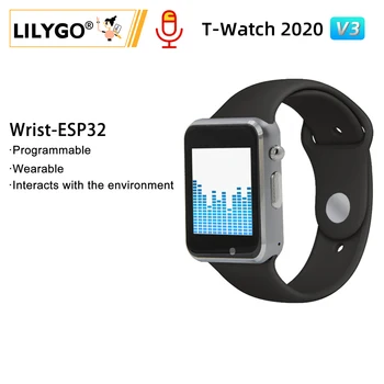 LILYGO® TTGO T-Watch 2020 V3 ESP32 Програмируем Микрофон За часа IPS Сензорен екран WIFI, Bluetooth Говорител Вибромотор