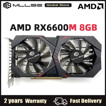 MLLSE AMD Radeon rx 6600M 8 GB Видео карта GPU GDDR6 128 bit 7 нм RX6600 Поддръжка на Видео карта AMD Настолен процесор дънна Платка