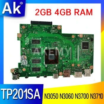 TP201SA дънна Платка за лаптоп ASUS VivoBook TP201 TP201S TP201SA дънна Платка на Лаптоп N3050 N3060 N3700 N3710 Процесор, 2 GB 4 GB оперативна памет