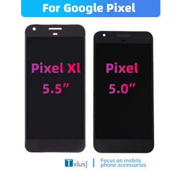 Нов 100% Тестван За Google Pixel LCD дисплей с Сензорен екран Дигитайзер В Събирането на Замяна за Google Pixel XL LCD Дисплей