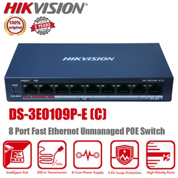 Оригиналът на Hikvision DS-3E0109P-E (C) 6 kv Защита от пренапрежение 300 метра Обхват 8 порта Fast Ethernet Unmanaged switch POE